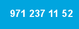 971 237 11 52